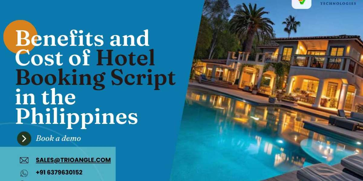 Benefits and Cost of Hotel Booking Script in the Philippines